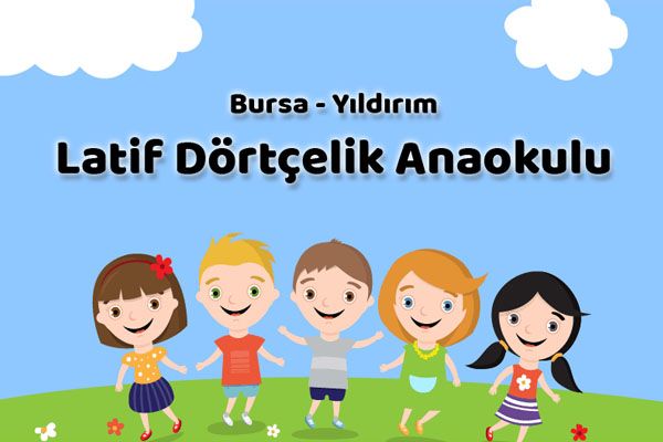 Grsu Latif Drtelik Anaokulu